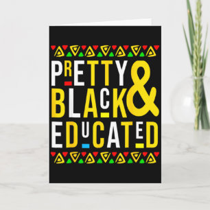 Pretty Black And Educated Black History Month Funn Card