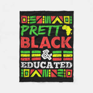 Pretty Black And Educated Black History Month Men Fleece Blanket