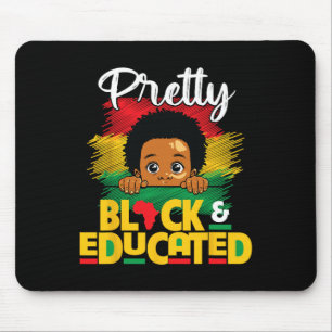 Pretty Black Educated Black History Month African  Mouse Pad