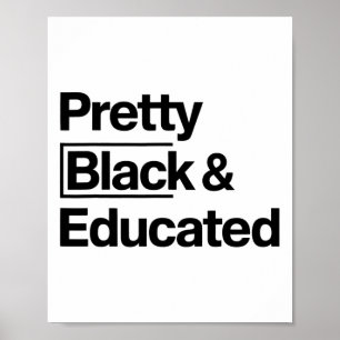 Pretty Black Educated Black History Month Girl Afr Poster