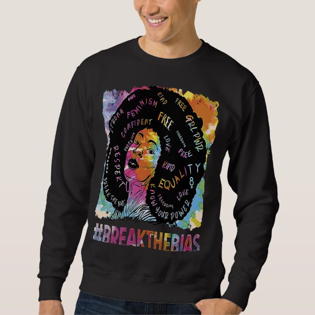 Pretty Black History Break the Bias  5 Sweatshirt (Front)