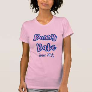 Pretty Blue Bossy Babe Since 20XX Women’s T-Shirt