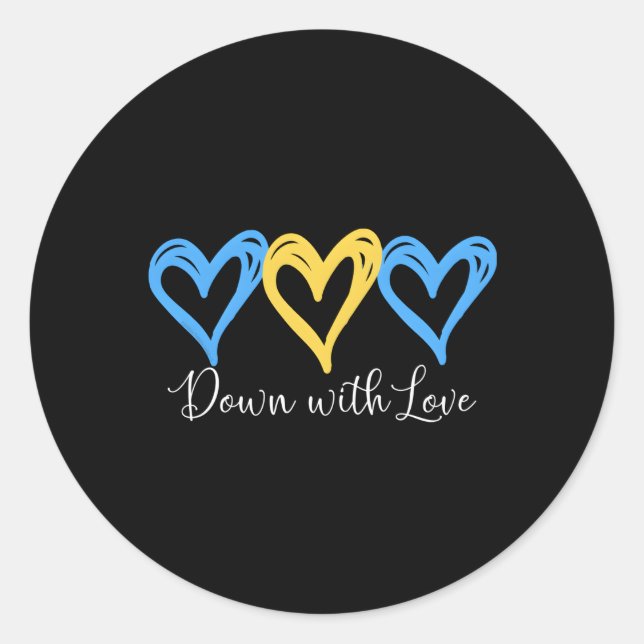 Pretty Down With Love World Down Syndrome Awarenes Classic Round Sticker (Front)