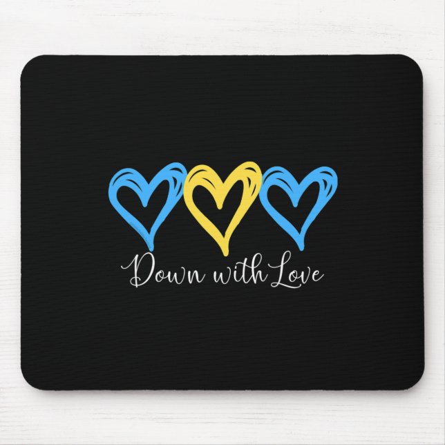 Pretty Down With Love World Down Syndrome Awarenes Mouse Pad (Front)