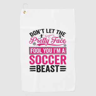 Pretty Face Soccer Beast Vintage Shirt Design_1 Golf Towel