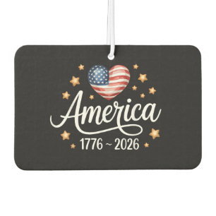 Pretty Flag Heart 1776-2026 July 4th 250th Car Air Freshener