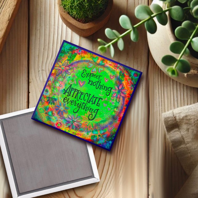 Pretty Floral Appreciate Everything Inspirational Magnet (Creator Uploaded)