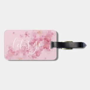 Pretty Floral Let's Go Quote   luggage tag