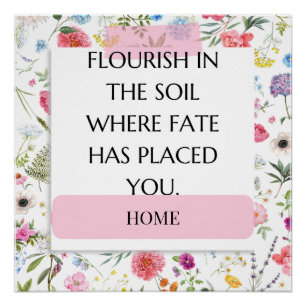 Pretty floral spring quote spring Door Mat Poster