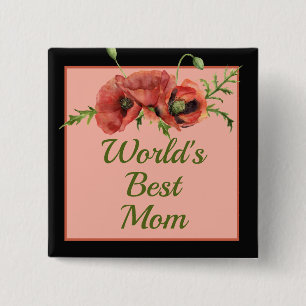 Pretty Floral World's Best Mom   15 Cm Square Badge