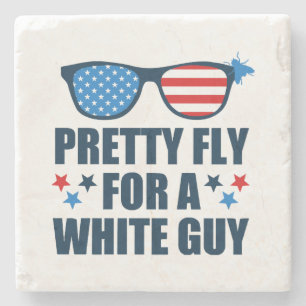 Pretty Fly For A White Guy Stone Coaster