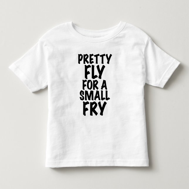 Pretty Fly Shirt (Front)