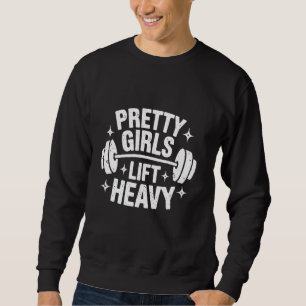 Pretty Girls Lift Heavy Fitness Motivation Tee