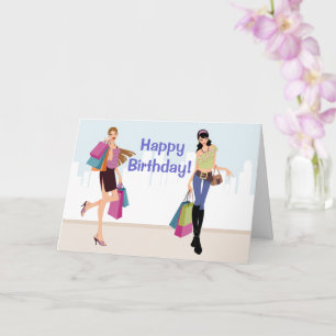 Pretty girls shopping in the city Birthday Card