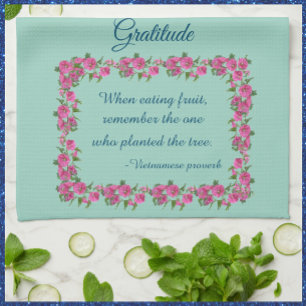 Pretty Green & Pink Roses Gratitude Quote Tea Towel