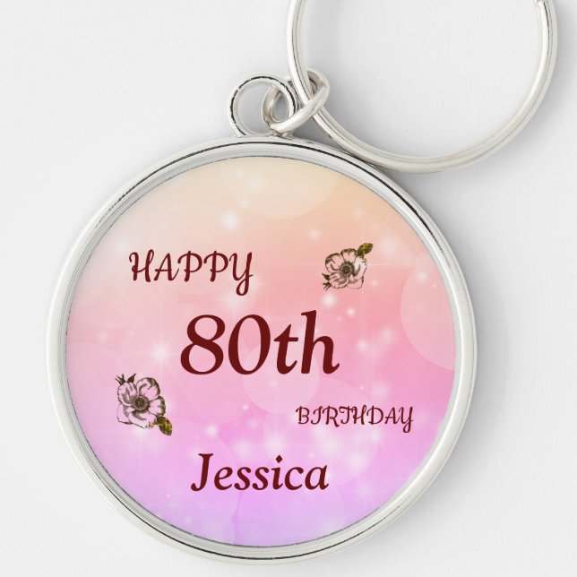 Pretty Happy 80th Birthday Personalized Key Ring (Front)