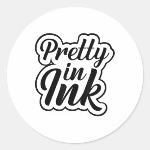 Pretty In Ink Funny Tattooed Lovers Tattoo Girls _ Classic Round Sticker