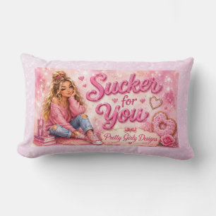 Pretty In Pink Girly Girl Trendy Sucker for You Lumbar Cushion