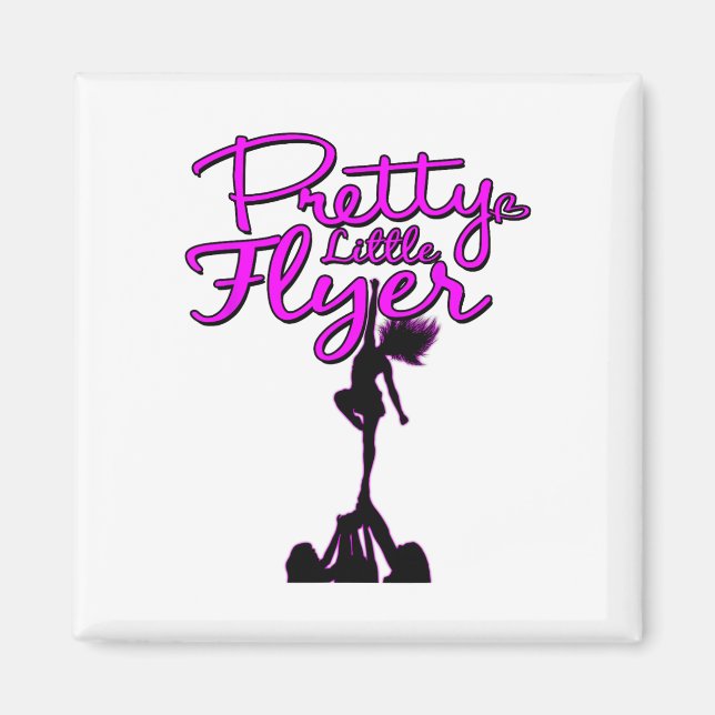 Pretty Little Flyer Cheerleading Squad Funny Pun  Magnet (Front)