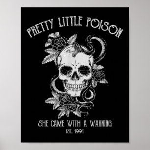 Pretty Little Ison She Came With A Warning  Poster