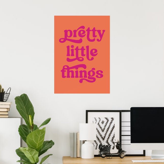 Pretty little things  poster (Home Office)