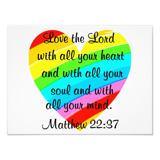 PRETTY MATTHEW 22:37 LOVE HEART DESIGN PHOTO PRINT (Front)