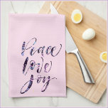 Pretty Modern Peace Love Joy Tea Towel<br><div class="desc">Pretty and modern PEACE LOVE AND JOY abstract,  script design.</div>