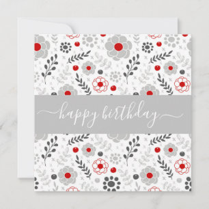 Pretty Modern Red and Grey Flowers Birthday Flat Card