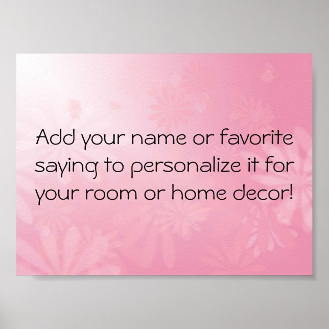 Pretty N Pink Customisable Poster Print (Front)