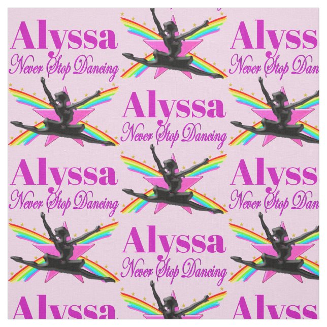 PRETTY NEVER STOP DANCING PERSONALIZED FABRIC (Swatch)