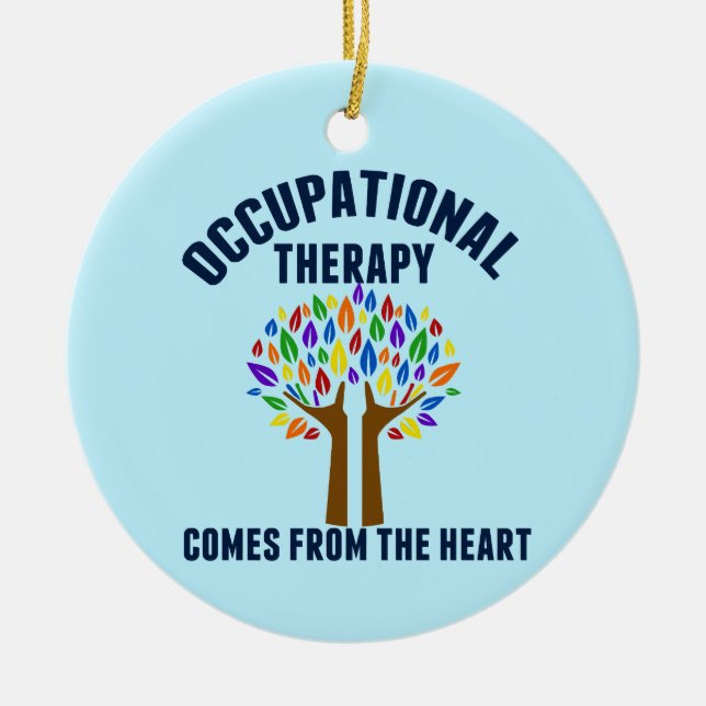 Pretty Occupational Therapy Quote Ceramic Tree Decoration (Front)