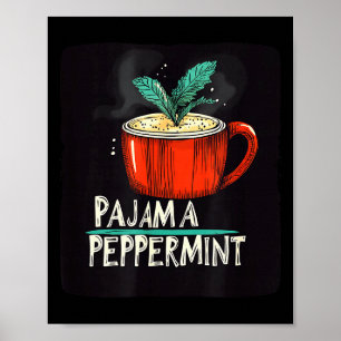 Pretty Pajamas And Peppermint Costume Poster