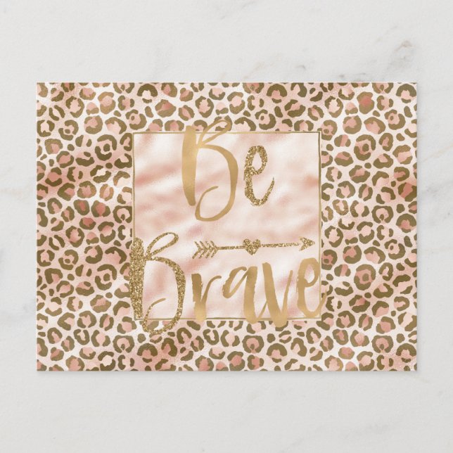 Pretty Peach Brown Leopard Print Be Brave Postcard (Front)