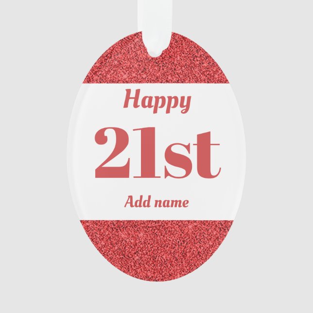 Pretty personalized birthday gift ornament 21st (Front)