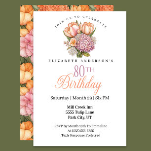 Pretty Pink and Orange Tulip 80th Birthday Invitation