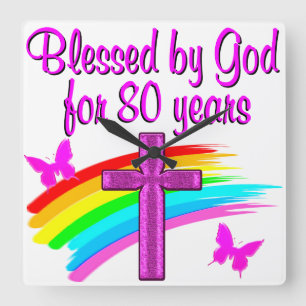 PRETTY PINK BLESSED BY GOD FOR 80 YEARS SQUARE WALL CLOCK