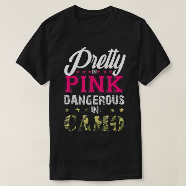 Pretty Pink Dangerous In Camo Hunting Girl Women H T-Shirt (Design Front)