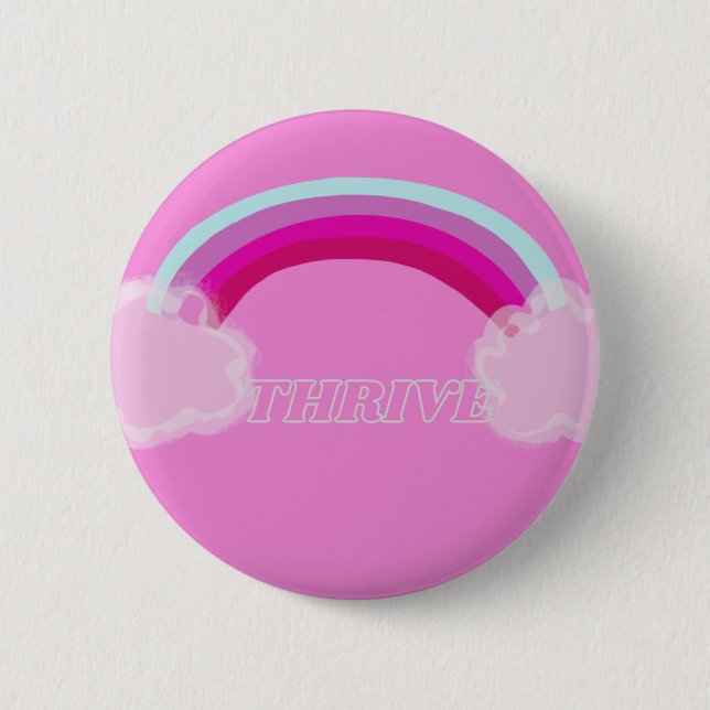 Pretty Pink Thrive Button (Front)