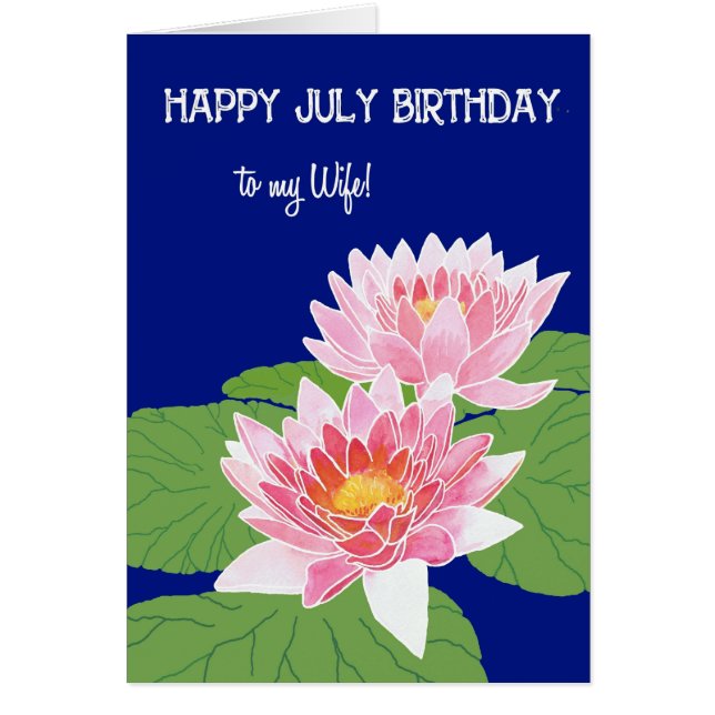 Pretty Pink Water Lilies July Birthday for Wife (Front)