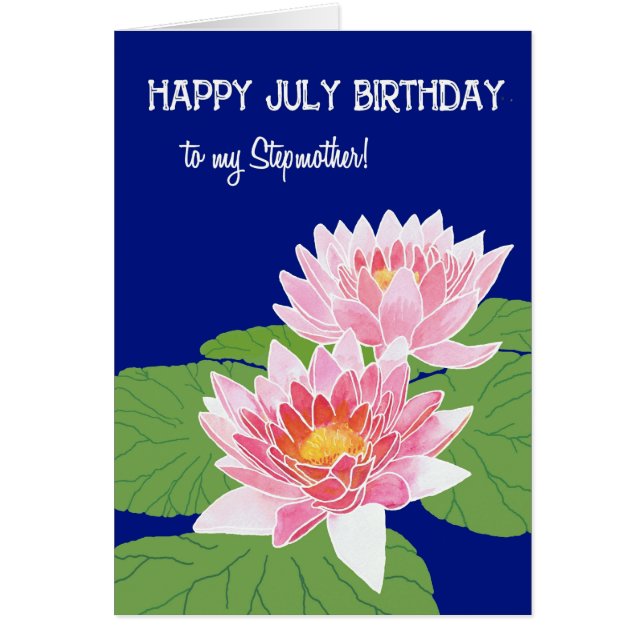 Pretty Pink Water Lilies July Birthday Stepmother (Front)