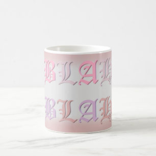 Pretty pinks light purple Blah Blah Coffee Mug