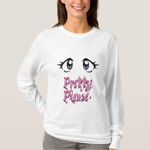 Pretty Please Hoodie T-Shirt