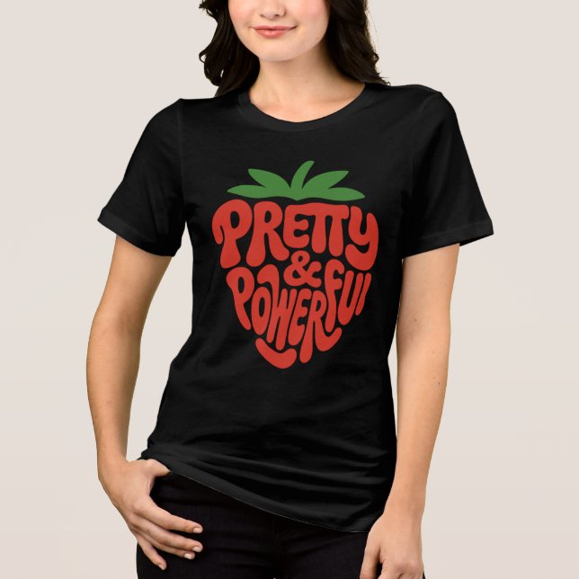 Pretty & Powerful Strawberry Icon Tri-Blend Shirt (Front)