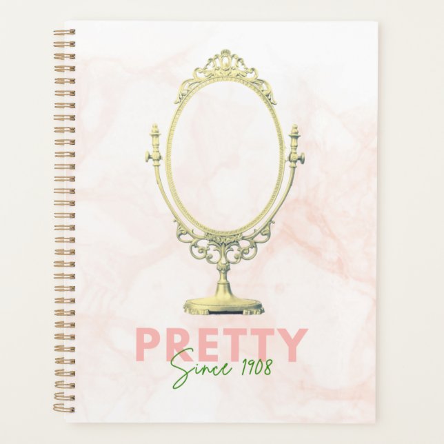 Pretty Since 1908 Planner (Front)