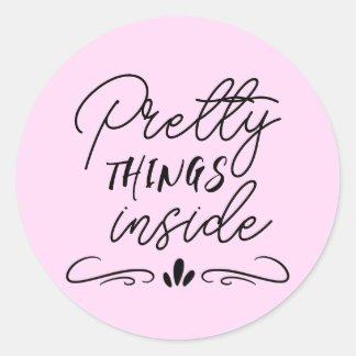 Pretty Things Inside Pale Pink Round Sticker