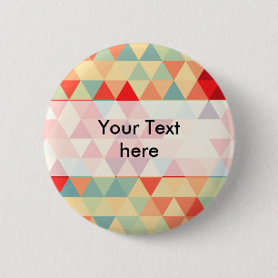 Pretty Triangle pattern II + your ideas 6 Cm Round Badge