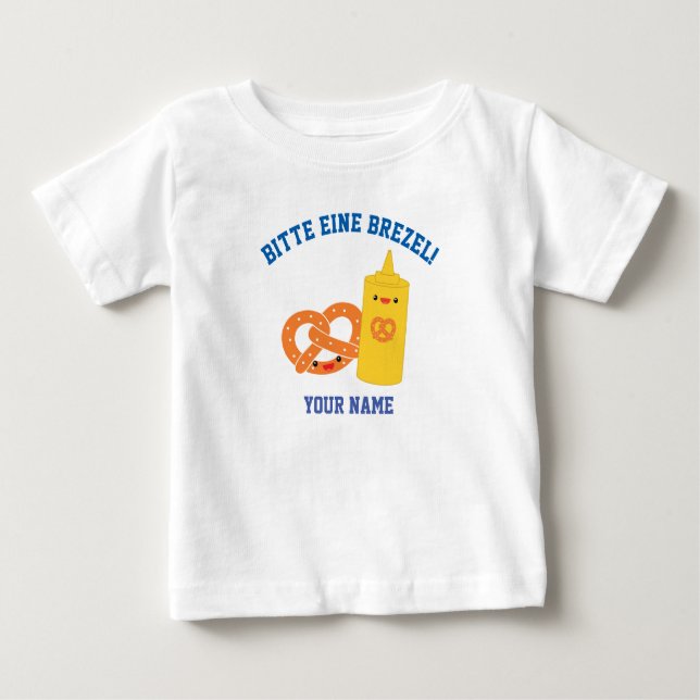 "Pretzel Please!" German Language Baby T-Shirt (Front)