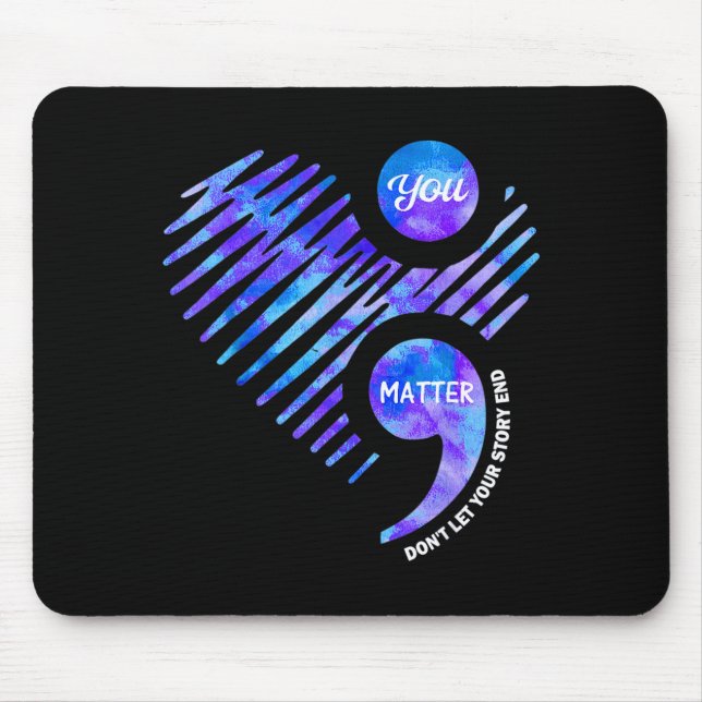 Prevention awareness don't let story end heart mouse pad (Front)