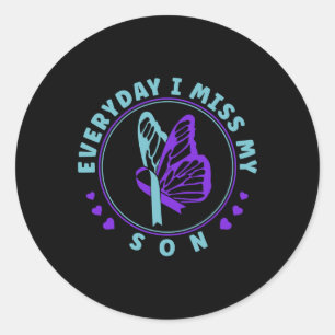 Prevention Awareness Everyday I Miss My Son Classic Round Sticker