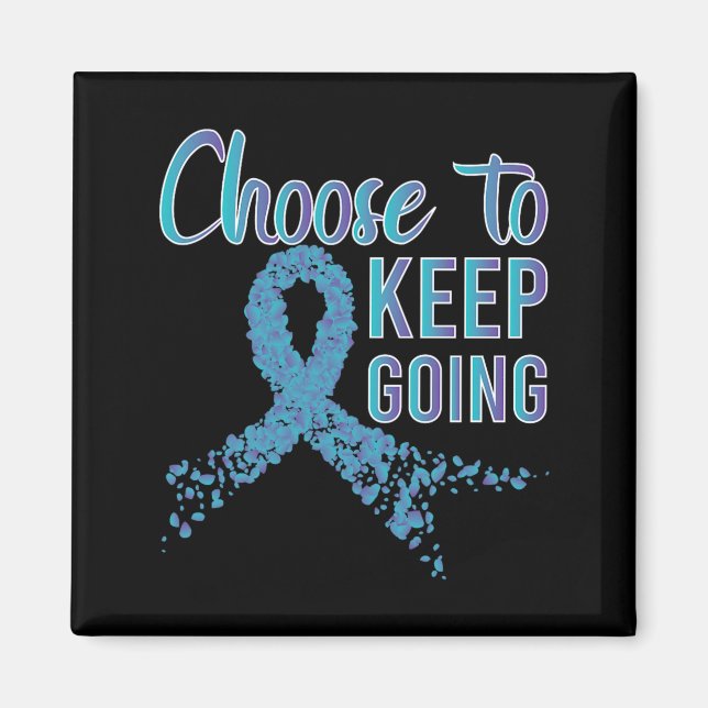 Prevention Keep Going _ I For Supporters Design Magnet (Front)
